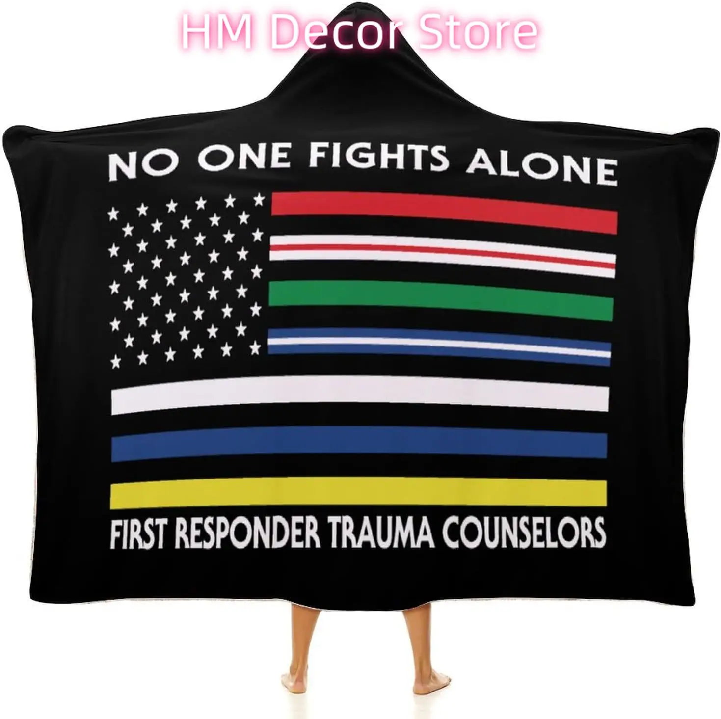 US Flag No One Fights Alone First Responder Wearable Hooded Blanket Warm Cozy Blanket Wrap Oversized Throw Cape