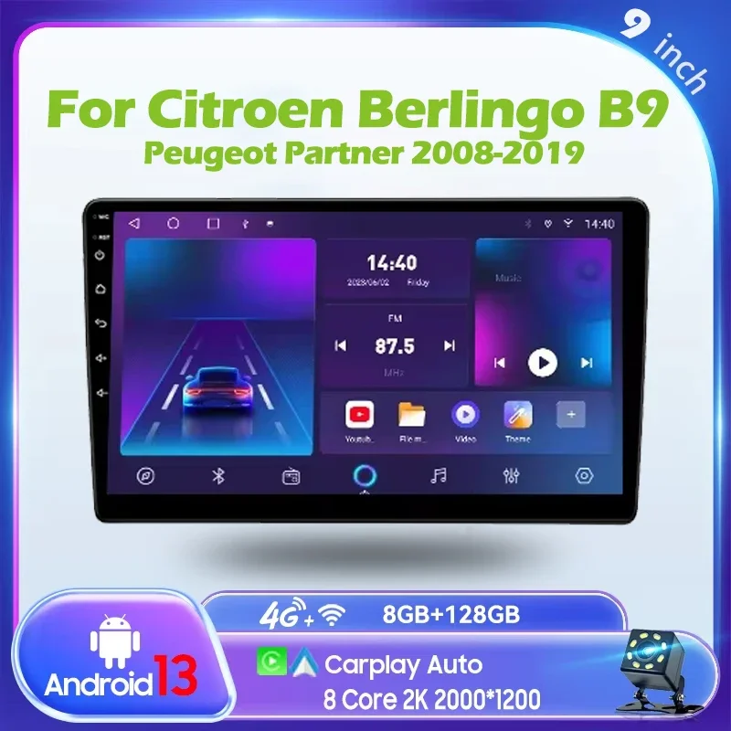 

Car Multimedia Player For Citroen Berlingo B9 Peugeot Partner 2008-2019 Car Radio GPS Carplay Navigation Stereo Android 12 DSP