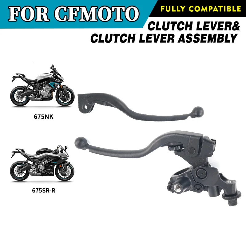 For CFMOTO 675NK 675SR-R Clutch Lever & Clutch Lever Assembly Set 675 NK SR-R Handle Bar Grip Original Parts