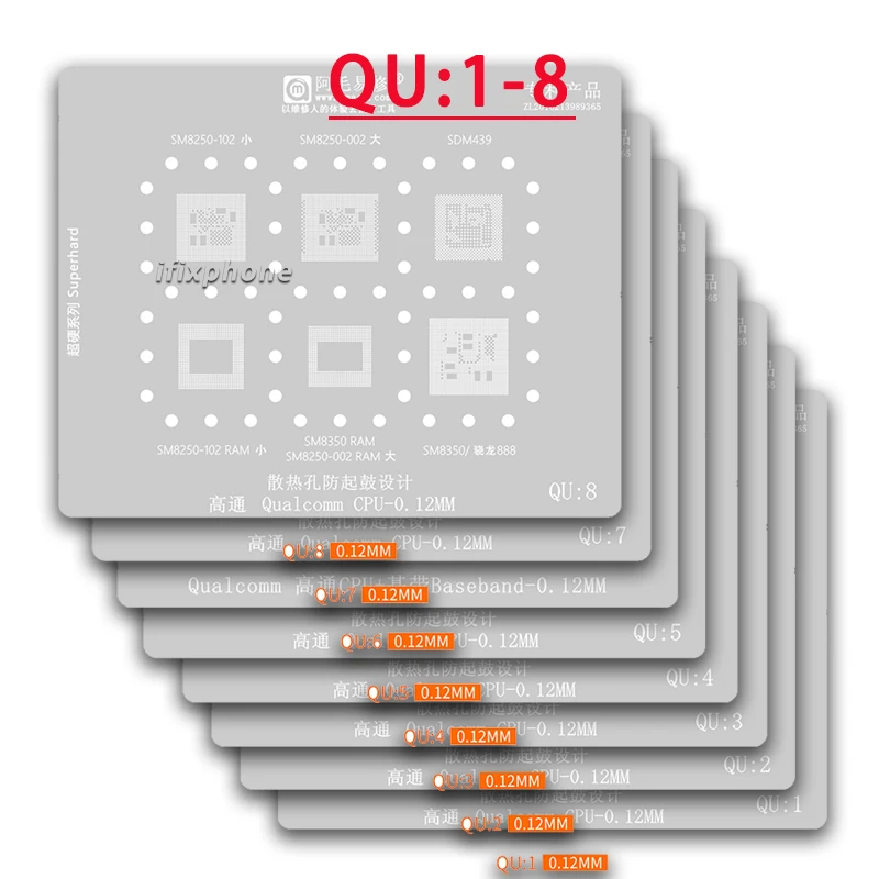 

BGA reballing Stencil Template for Qualcomm MSM SDM MDM SM CPU RAM MSM8974 SM8250/SDM439/SM8350 SDM660 SM4250/SM6125 SDM845