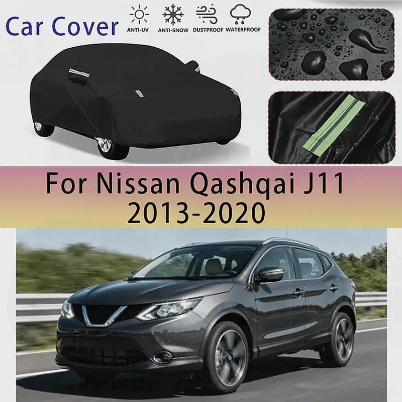 

For Nissan Qashqai J11 2013 2020 Outdoor Protection Waterproof Dustproof Snow Sunshade Car Covers