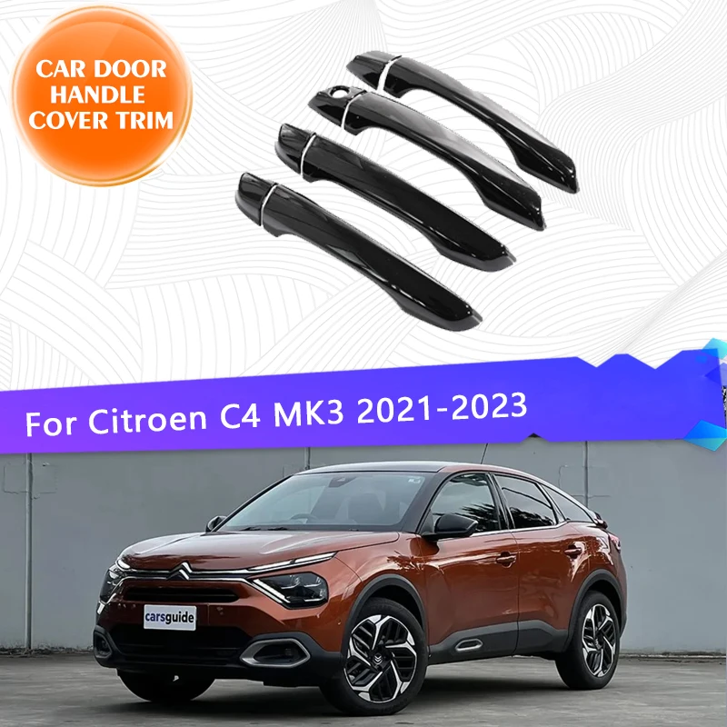 For Citroen C4 MK3 2021 2022 2023 Car Door Handle Cover Trim Sticker Styling Rustproof Protector Car Exterior Parts Accessories