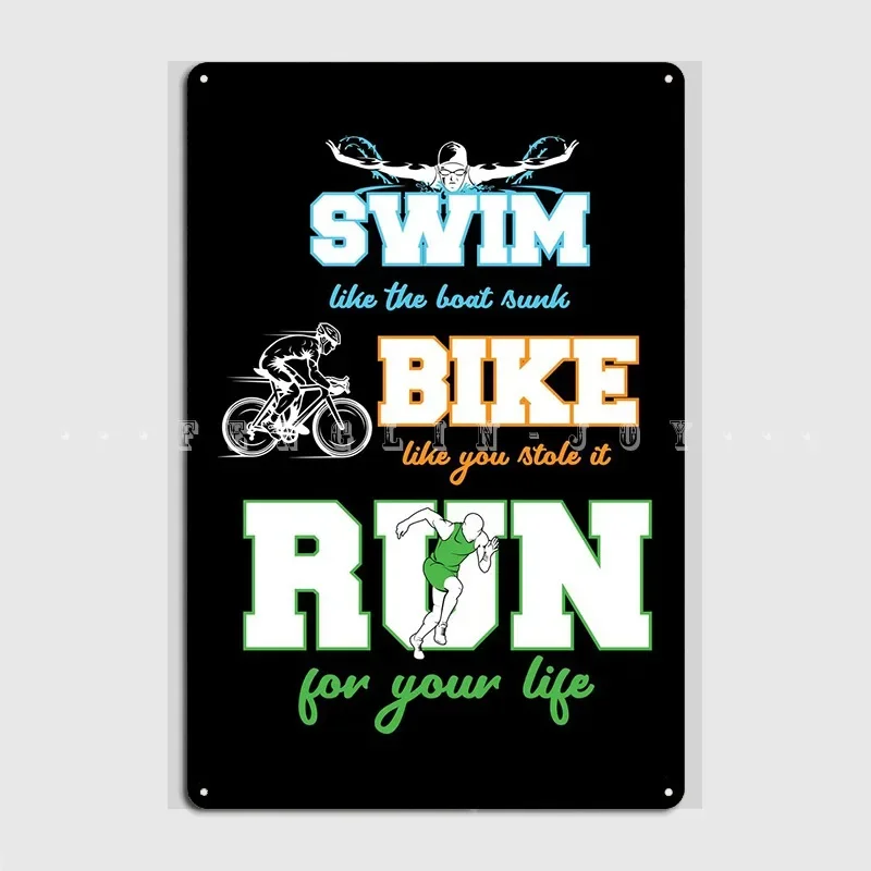 Swim Bike Run Triathlon Metal Sign Wall Pub Bar Cave Designing Poster Tin Sign Poster