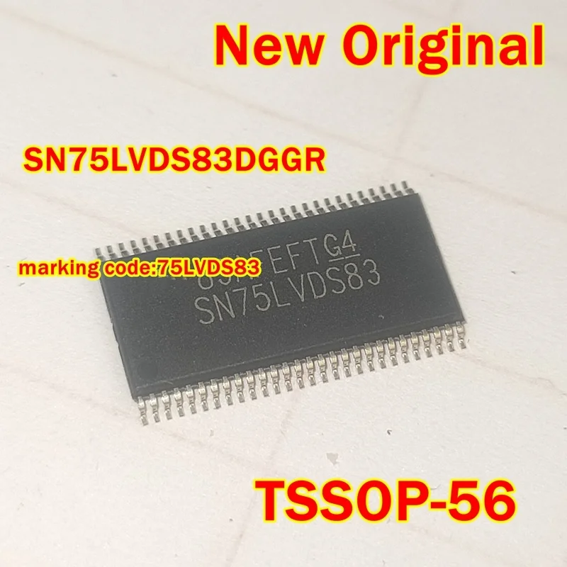 

1pcs to 10pcs SN75LVDS83DGGR TSSOP-56 New Original marking code:75LVDS83 FlatLink™ Transmitter