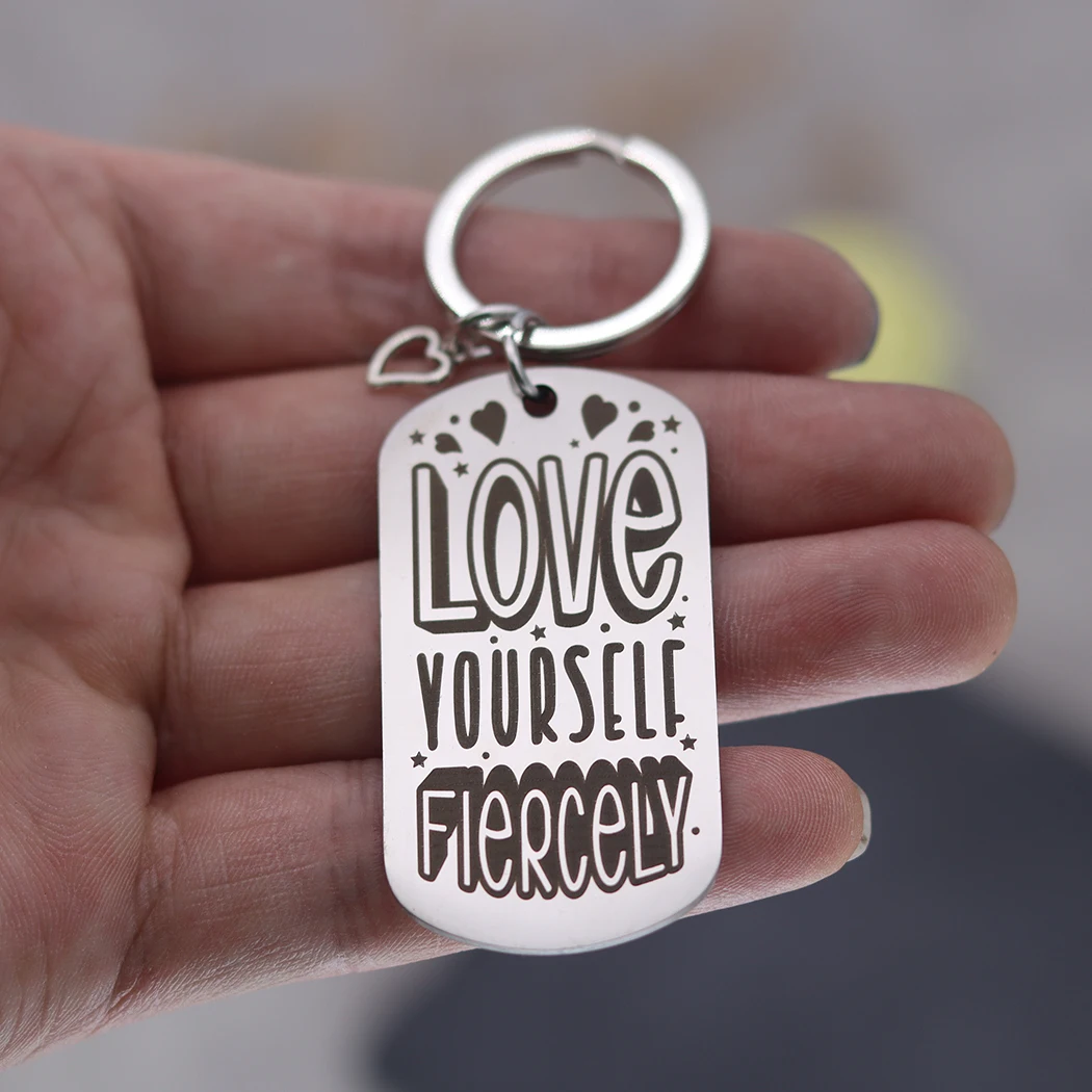 Stainless Steel Keychain Trendy Scrawl LOVE YOURSELF FIERCELY Laser Engraved Letter Heart Pendant Key for Men Women Accessories