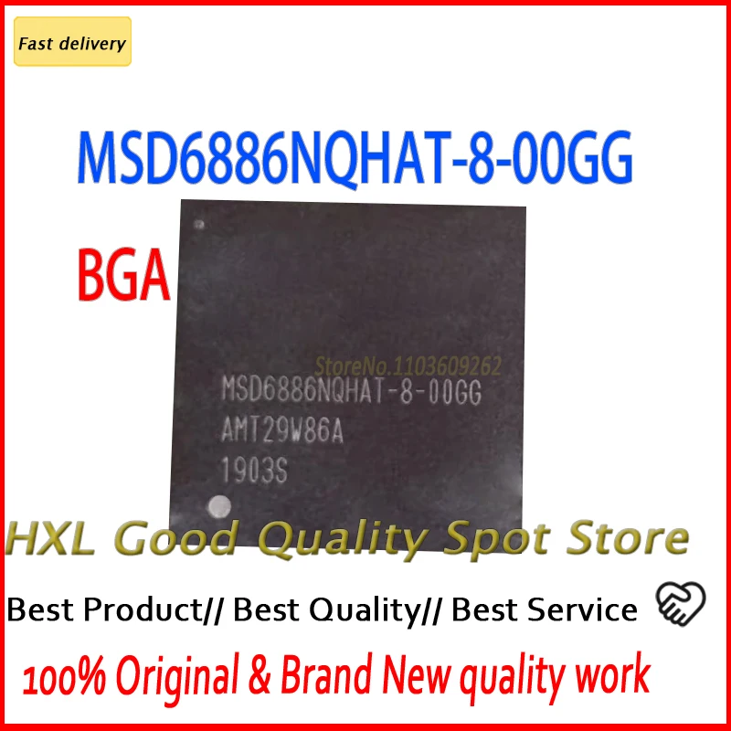

MSD6886NQHAT-8-00GG MSD6886NQHAT 8-00GG MSD6886 BGA 2 ~ 5 шт./лот