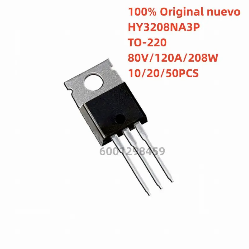 100% origineel nuevo 10 stuks - 50 stuks HY3208NA3P HY3208P HY3208 TO-220 80V 120A 7.0mΩ Transistor MOSFET