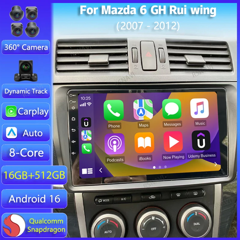 Android 16 Car Radio Navigation Multimedia Player For Mazda 6 GH Rui Wing 2007 - 2012 GPS Video Stereo Carplay Auto 360 Camera