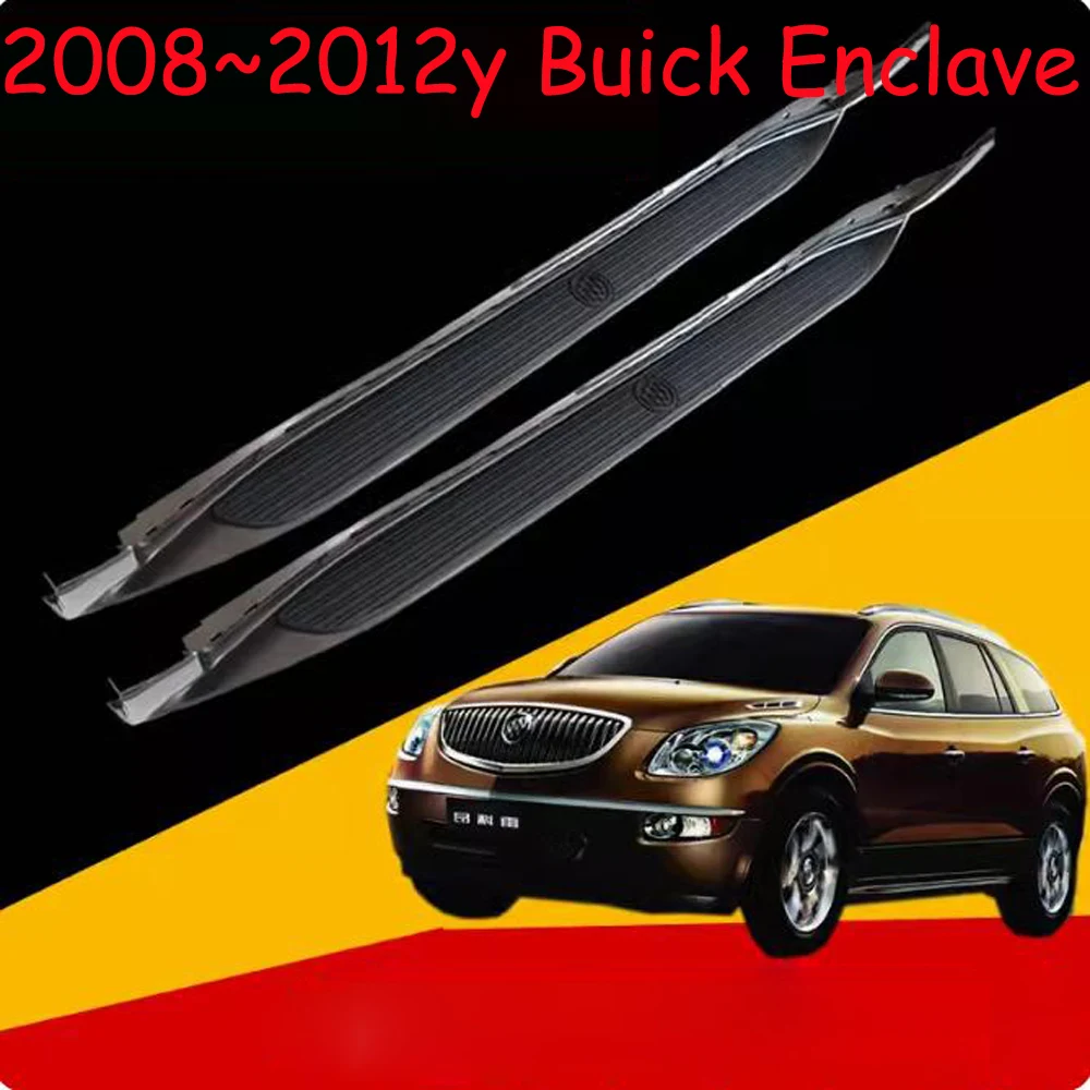 car accessories bumper foot for Opel Buick enclave side steper SUV 2008~2012y