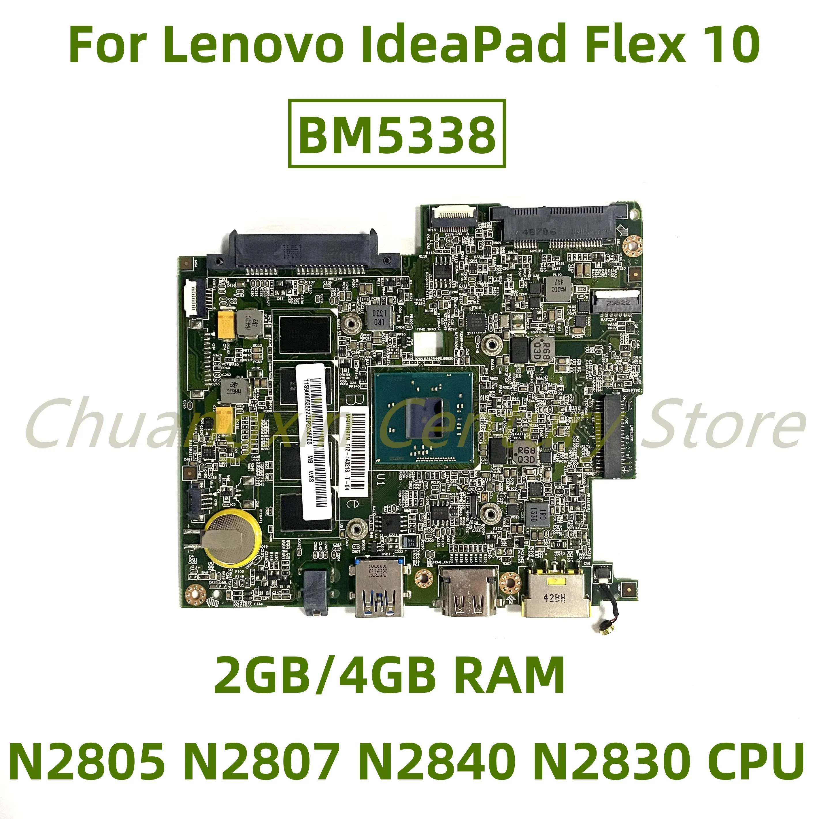

Suitable for Lenovo IdeaPad Flex 10 laptop motherboard BM5338 with N2805 N2807 N2840 N2830 CPU 2GB/4GB RAM 100% Test ok shipment