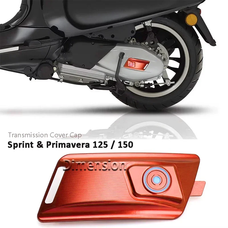 For Vespa Sprint 125 150 Primavera 150 125 Motorcycle Accessories Transmission Cover Drive Cover Protection Decoration