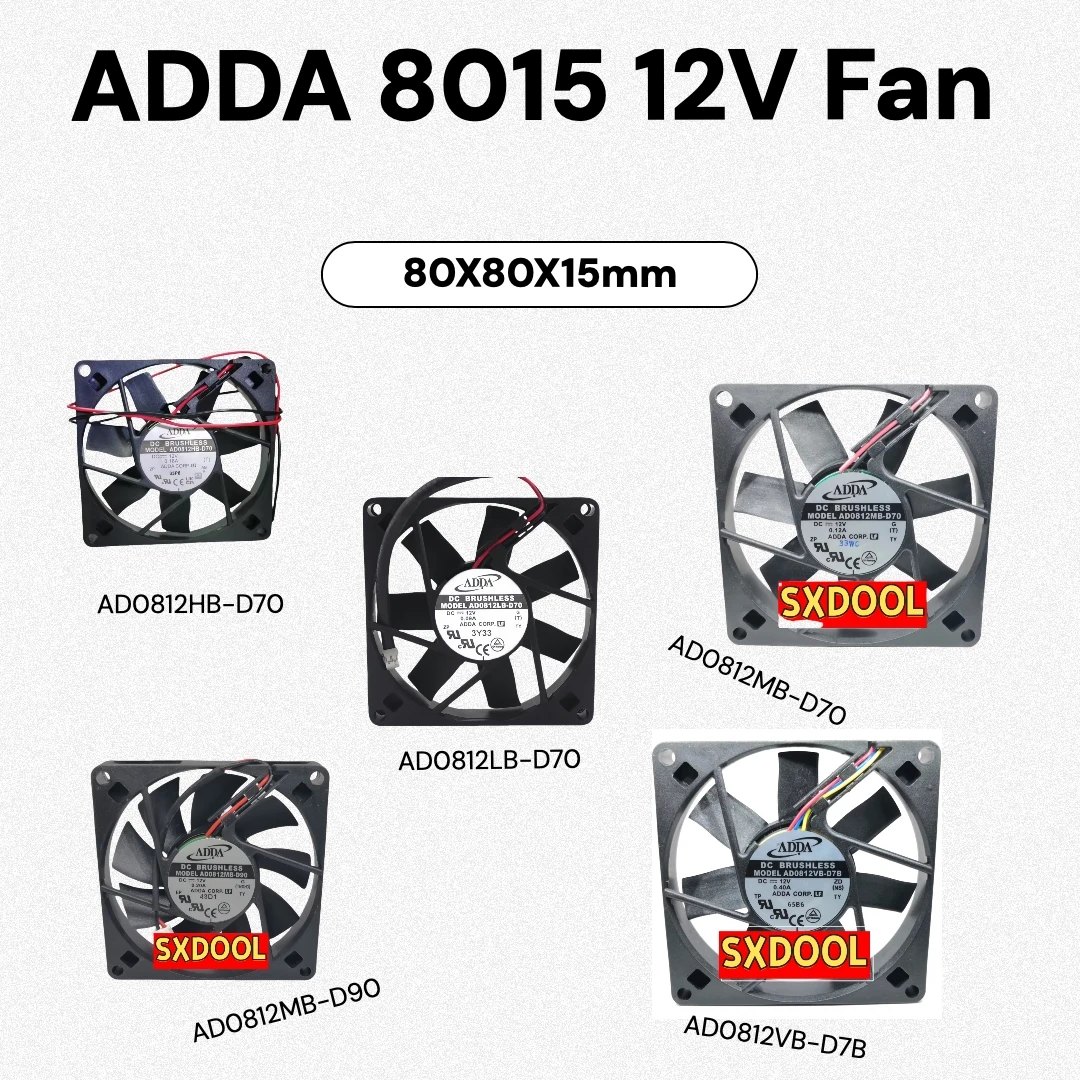 AD0812MB-D90 AD0812LB-D70 AB0812VB-D7B AD0812HB-D70 AD0812MB-D70 for ADDA 8015 DC 12V 80mm X 80mm X 15mm Cooling Fan Series