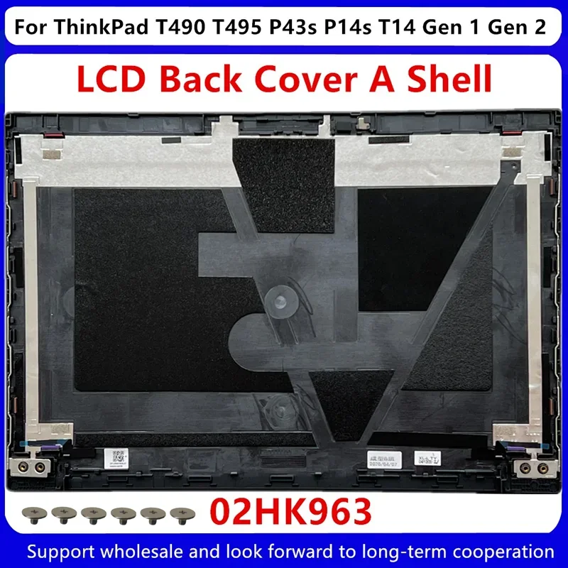 New For Lenovo ThinkPad T490 T495 P43s P14s T14 Gen 1 T14 Gen 2 LCD Back Cover 02HK963 02HK962 02HK964