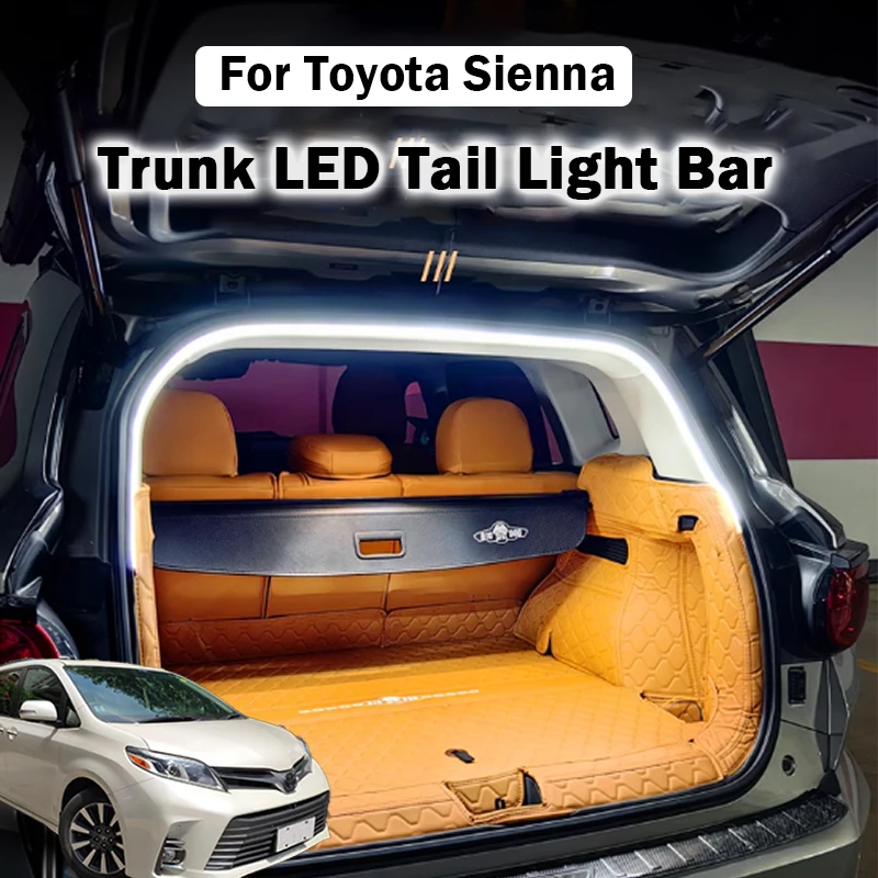 For Toyota Sienna Trunk LED Lighting Sienna Luggage compartment LED Ambient Light Sienna Trunk LED Light Bar Conversion Accessor