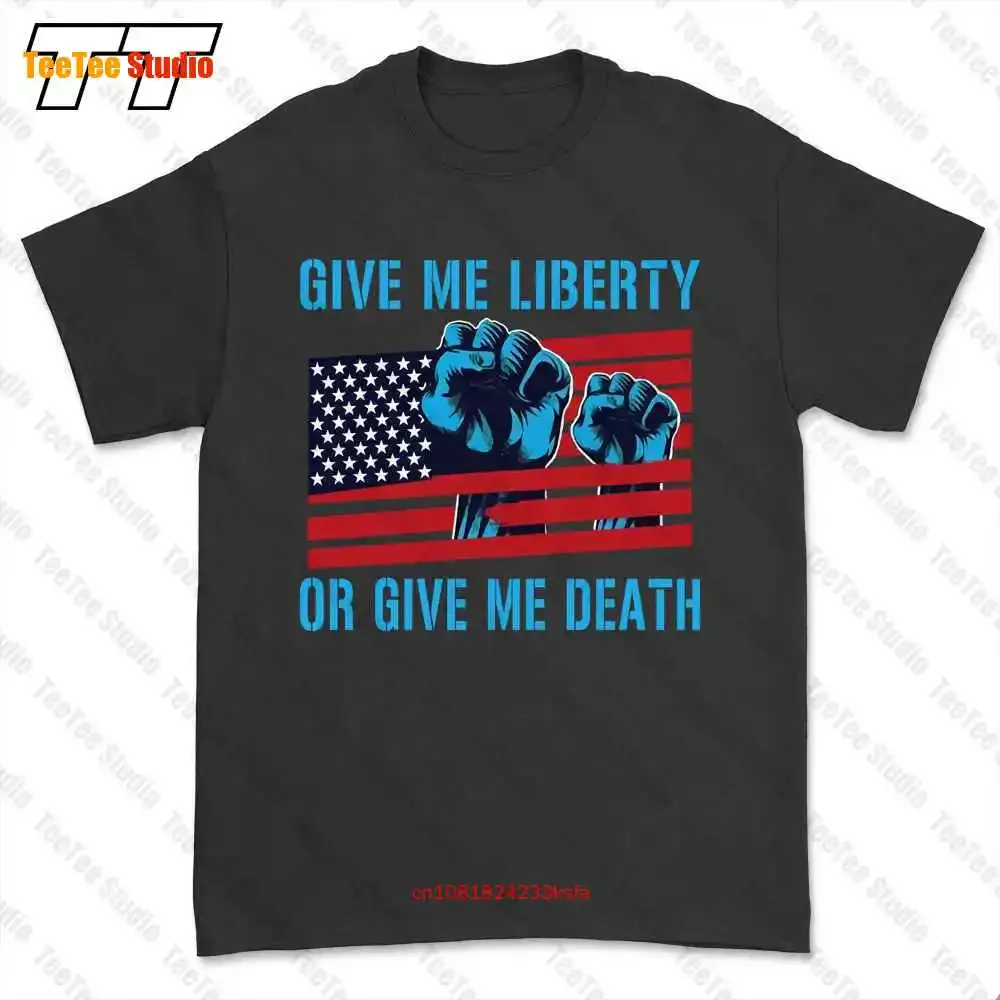 Give Me Liberty Or Give Me Death Patriotic Anti Lockdown Usa Flag T-shirt Tee R1WB