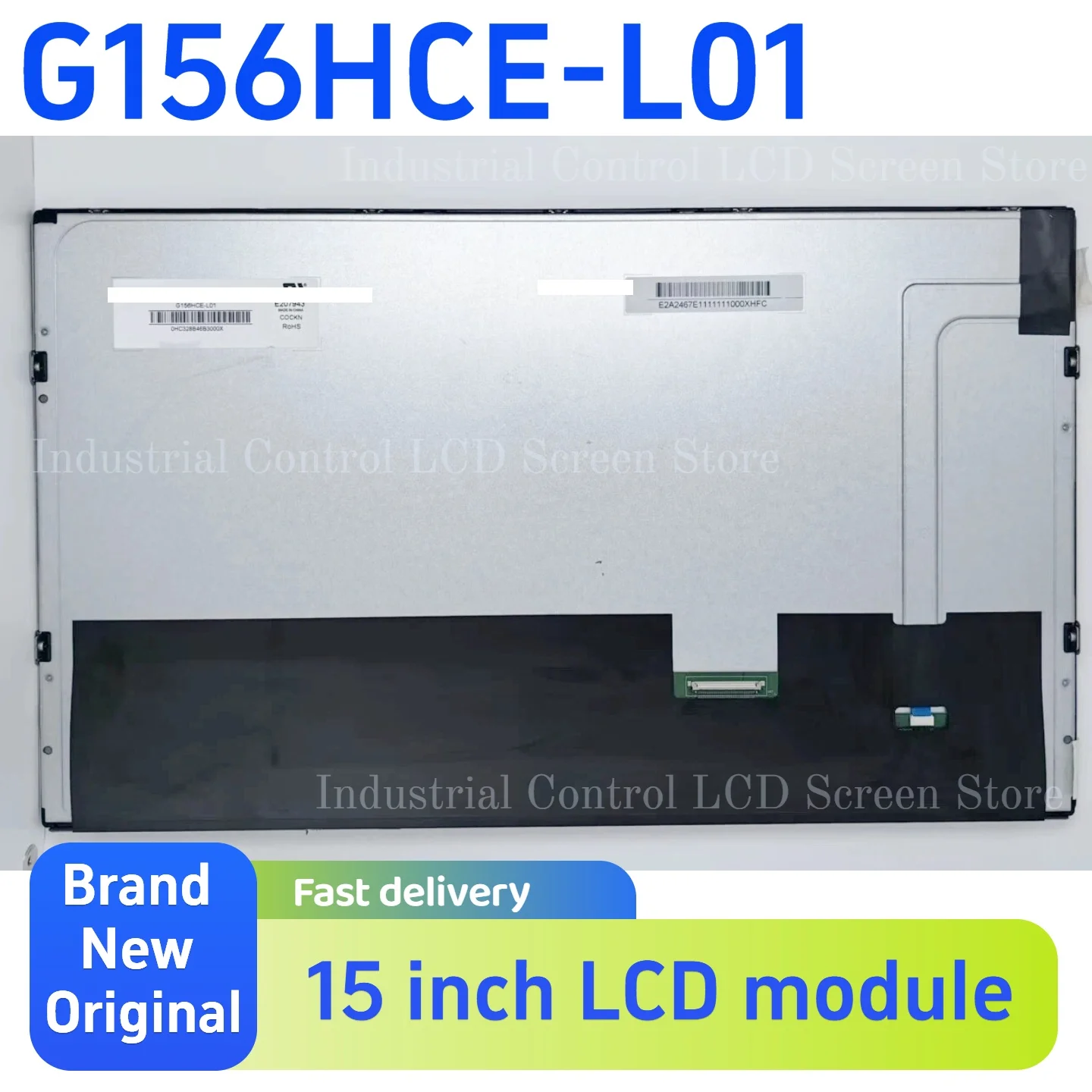 G156HCE-L01 original brand new 15.6-inch 1920 (RGB) × 1080 industrial LCD display module
