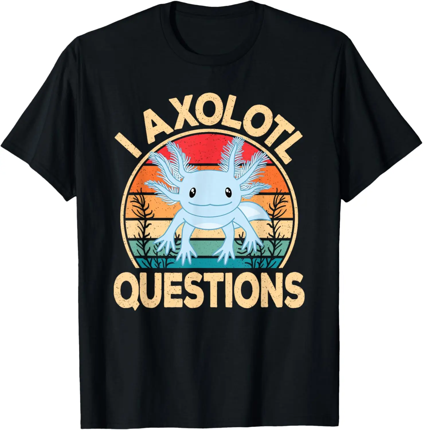 

I Axolotl Questions Funny Retro Sunset Graphic Tee Soft Cotton Short Sleeve T-Shirt