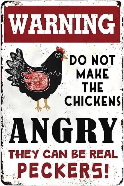 Funny Vintage Chicken Coop Tin Metal Signs Warning Do Not Make The Chickens Angry Retro Chicken Decor Decoration Gifts For  sign