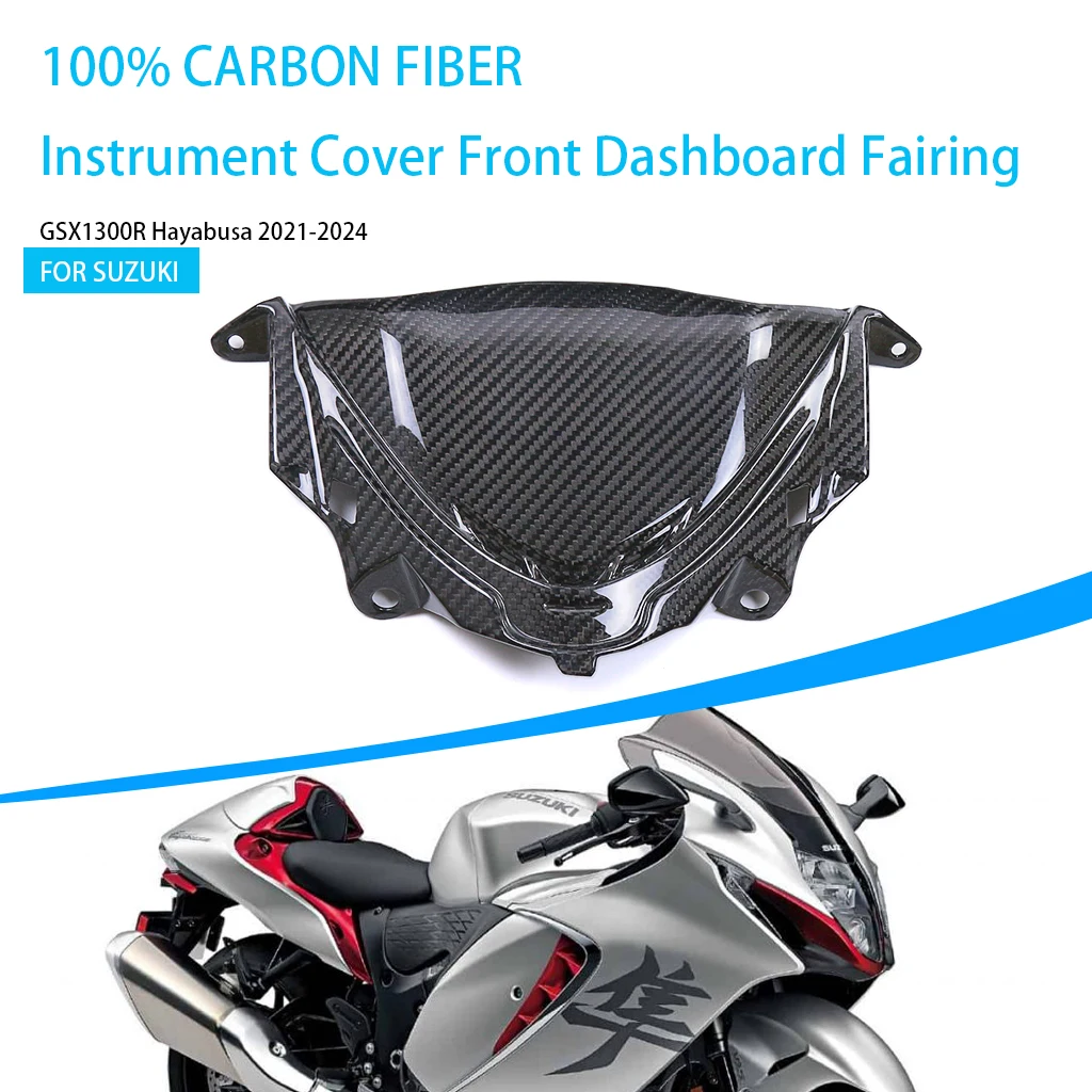 Motorcycle 100% Pure Carbon Fiber Instrument Cover Front Dashboard Fairing Accessories For SUZUKI GSX1300R Hayabusa 2021-2024