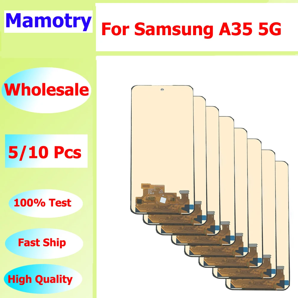 

Wholesale 5/10 pieces / Lot For Samsung A35 5G Screen Lcd Display With Touch Assembly A356 A356B A356E A356U