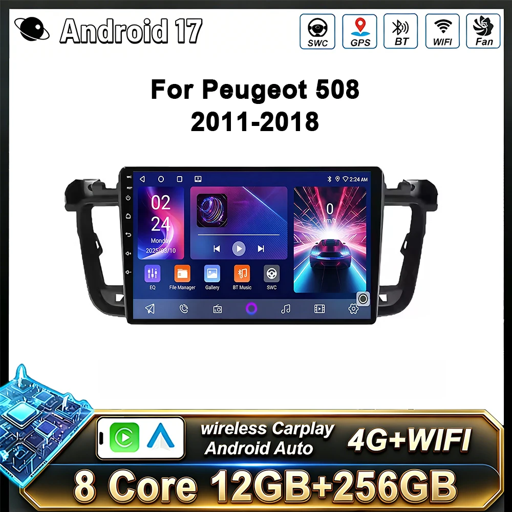 Android 17 Auto Car Radio Carplay for Peugeot 508 2011-2018 9inch 2K Multimedia Head Unit GPS Navigation DSP Stereo AutoRadio