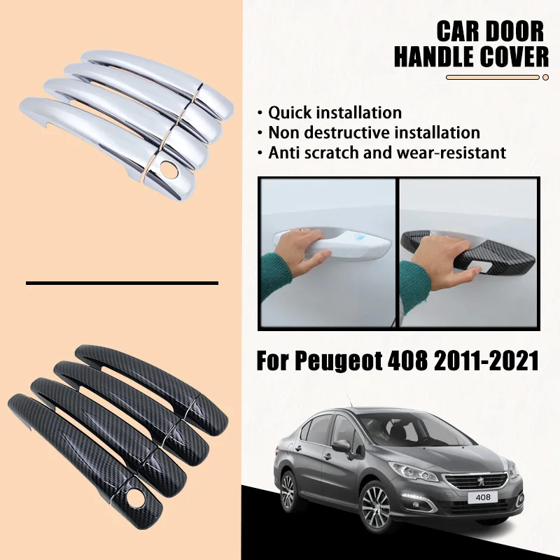 

Door Handle Cover For Peugeot 408 T7 saloon 2011-2021 2012 2013 2014 ABS Chrome Car Accessories Catch Rustproof Stickers Styliny