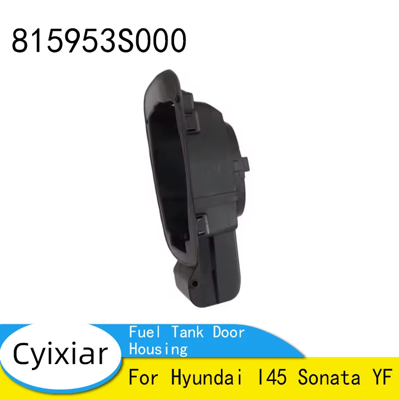 

Совершенно новый корпус двери топливного бака 815953S000 для Hyundai I45 Sonata YF 81595-3S000
