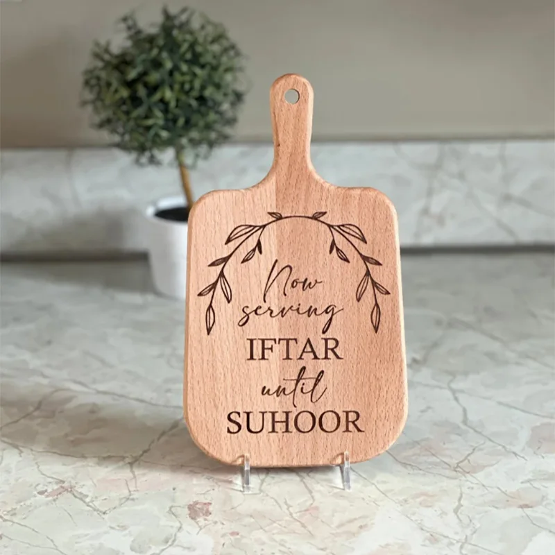 

now serving iftar until suhoor wood Cutting Board platter Ramadan Mubarak Eid Al-Fitr Muslim Islamic Kareem kitchen decoration