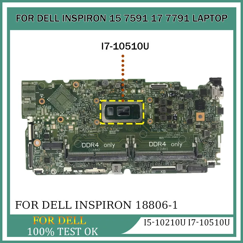 

Laptop Motherboard For Dell Inspiron 18806-1 15 7591 17 7791 0850TM 0D0JY6 Notebook Mainboard With I5-10210U I7-10510U CPU