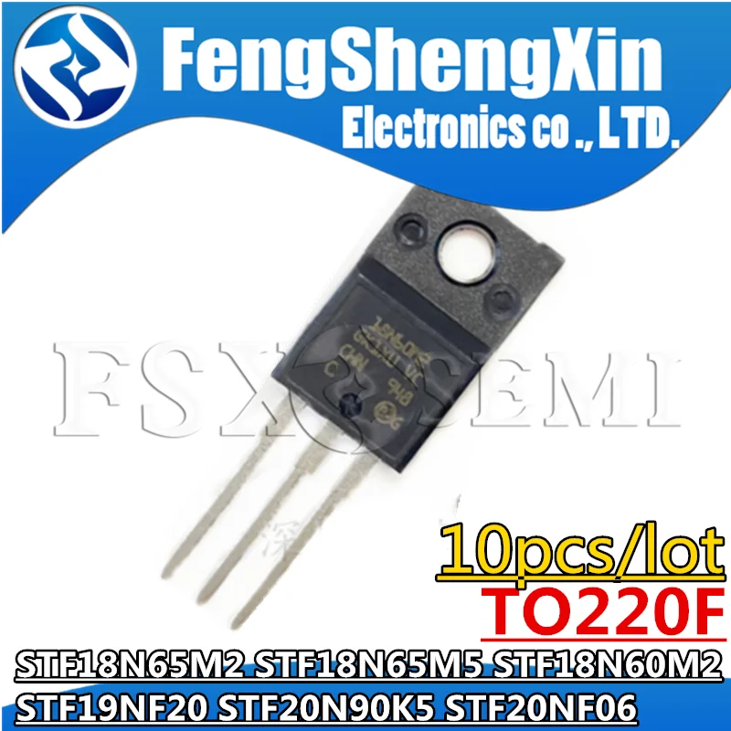 

10pcs STF18N65M2 STF18N65M5 STF18N60M2 STF19NF20 STF20N90K5 STF20NF06 18N65M2 18N65M 18N60M2 F19NF20 20N90K5 F20NF06 TO220F