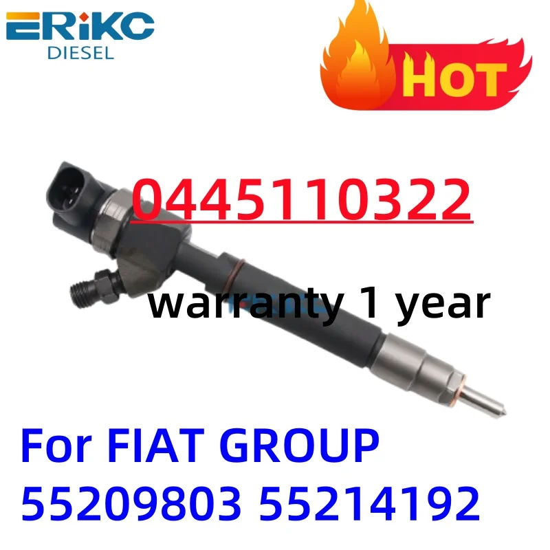 

fuel injector 0445110322 Diesel Fuel Injector Sprayer 0 445 110 322 0445 110 322 For FIAT GROUP 55209803 55214192 ERIKC