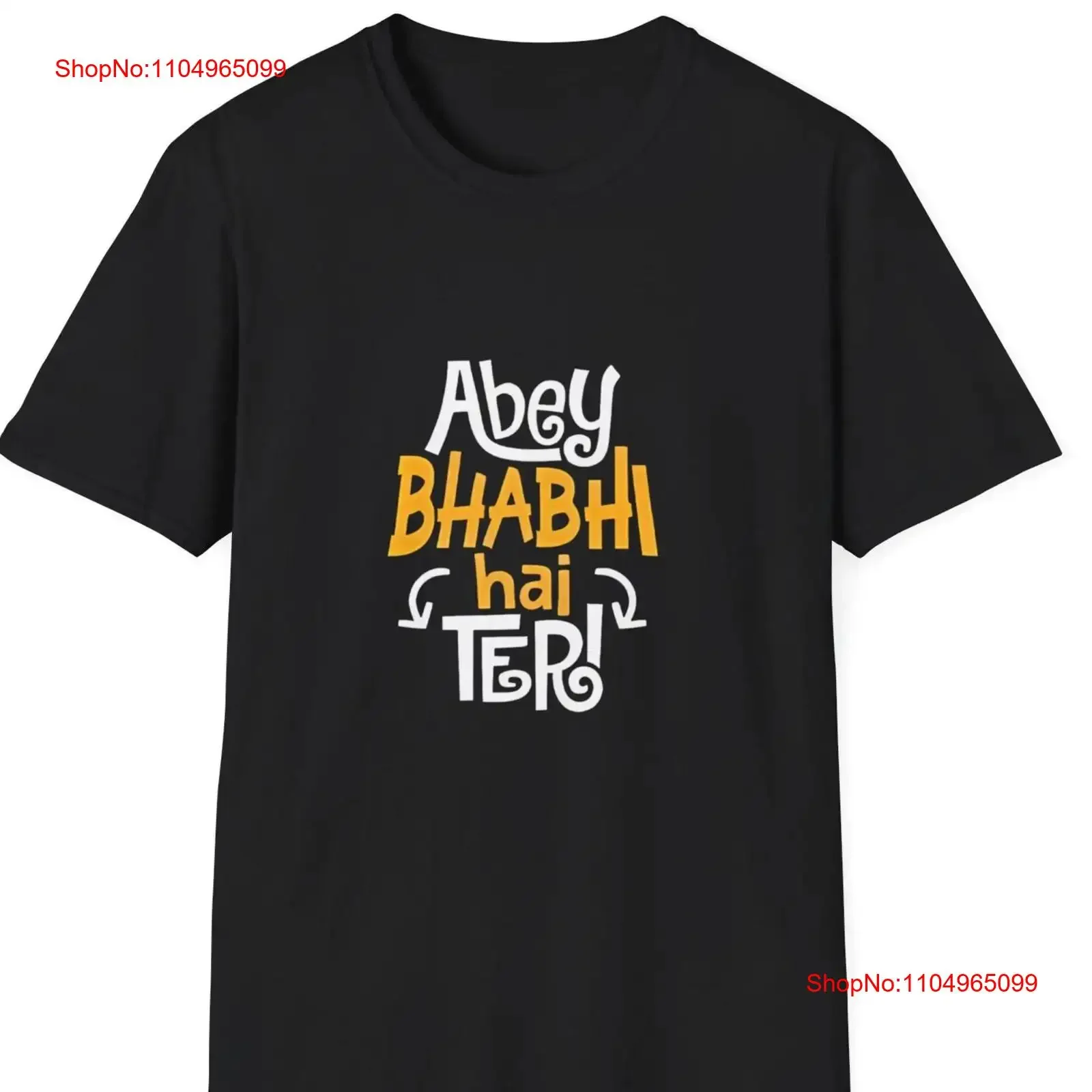 تي شيرت Abey Bhabhi hey teri l بوليوود ميمي مضحك حوار هندي ديسي هندي خط جنوب آسيا تي شيرت عتيق ملابس الشارع المغسولة
