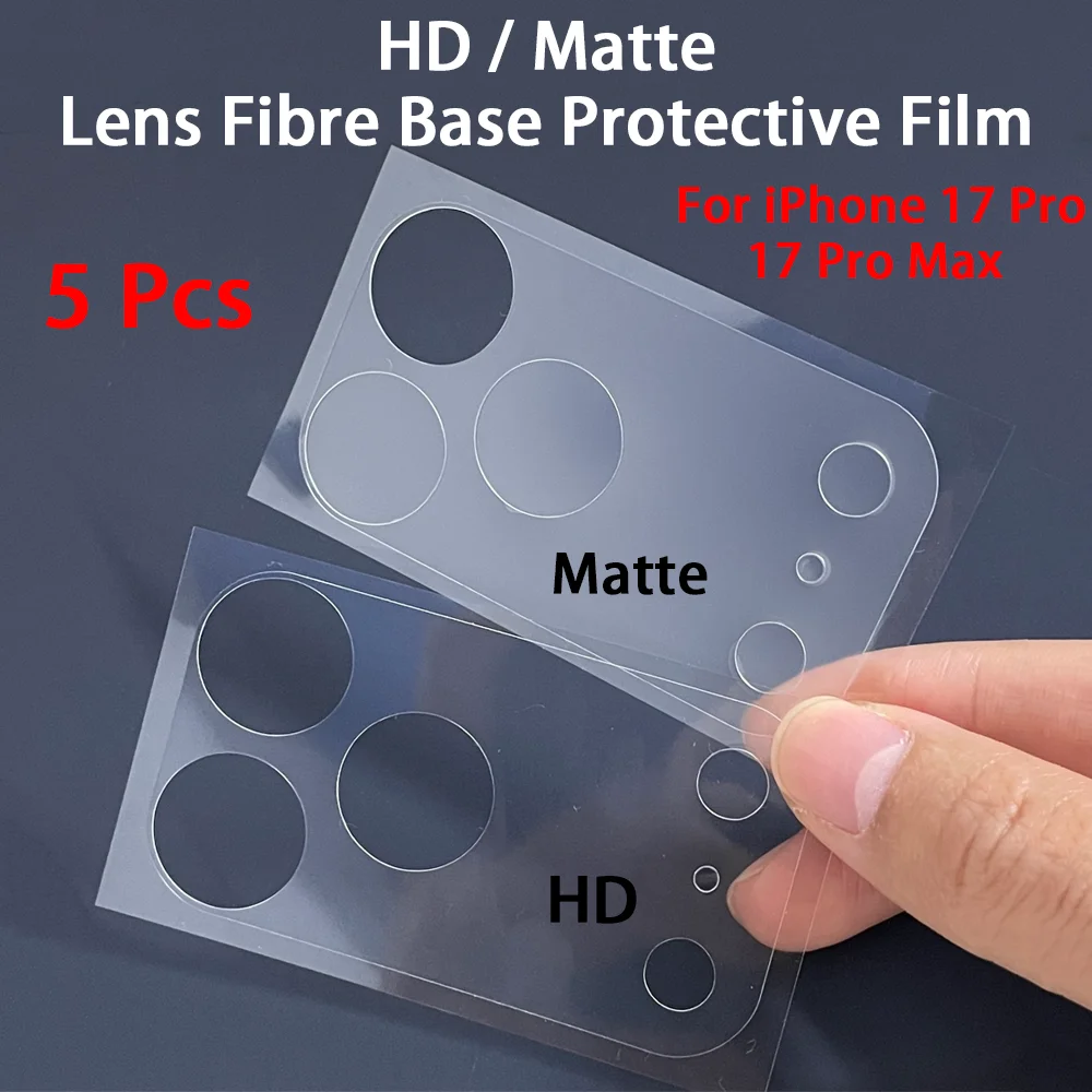 5 Pcs HD / Matte Lens Fibre Base Protective Film For iPhone 17 Pro 17 Pro Max Transparent Fiber Hollow Lens Chassis Film 17Pro