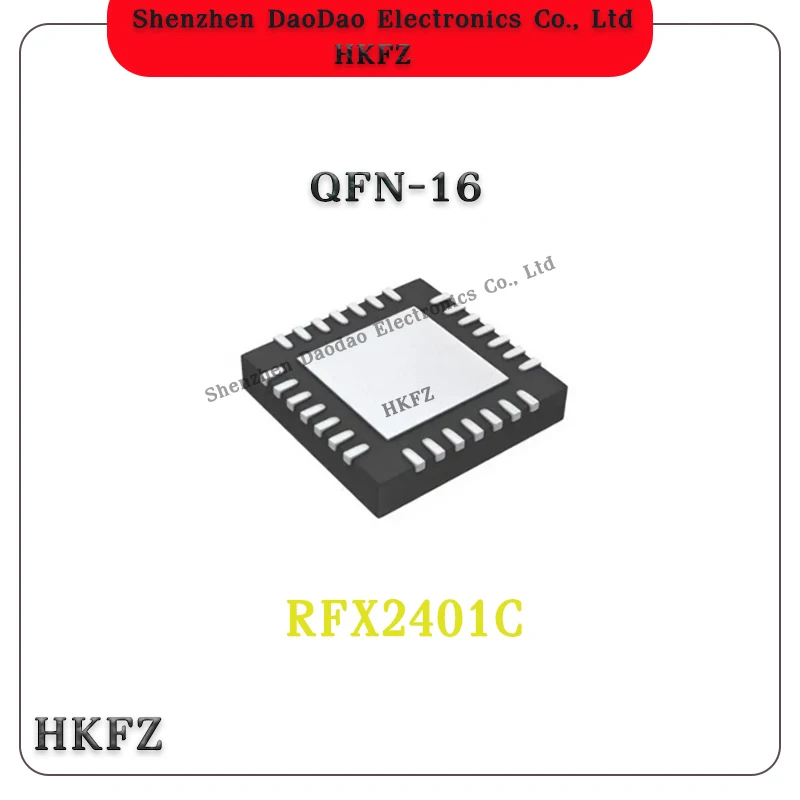

10Pcs 2401C RFX2401C QFN-16 2.4GHz ZigBee/ISM Wireless Transceiver Chip IC New Original