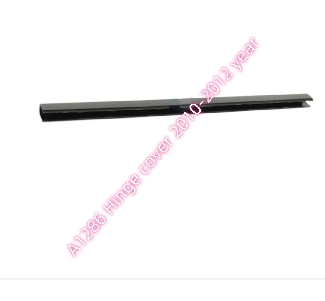 NEW Hinge Clutch Cover for MacBook Pro 15" A1286 2010 2011 2012