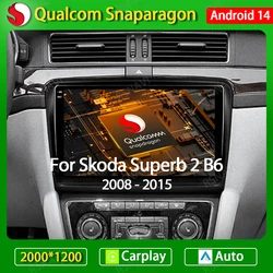 Android 14 For Skoda Superb 2 B6 2008 - 2015 Car Radio Stereo Wireless Carplay Auto Navi GPS Multimedia Video Player WIFI 4G DSP