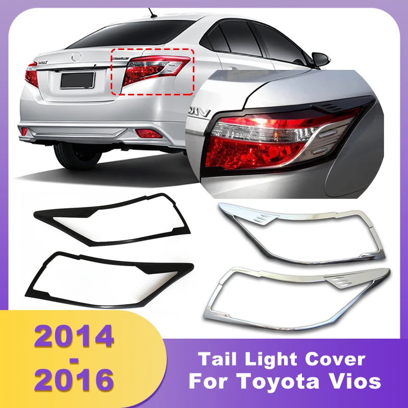 

ABS Tail Light Cover Rear Fog Lamp Hood Cover Chrome For Toyota Vios 2014 2015 2016 Exterior Parts For Toyota Vios 2016