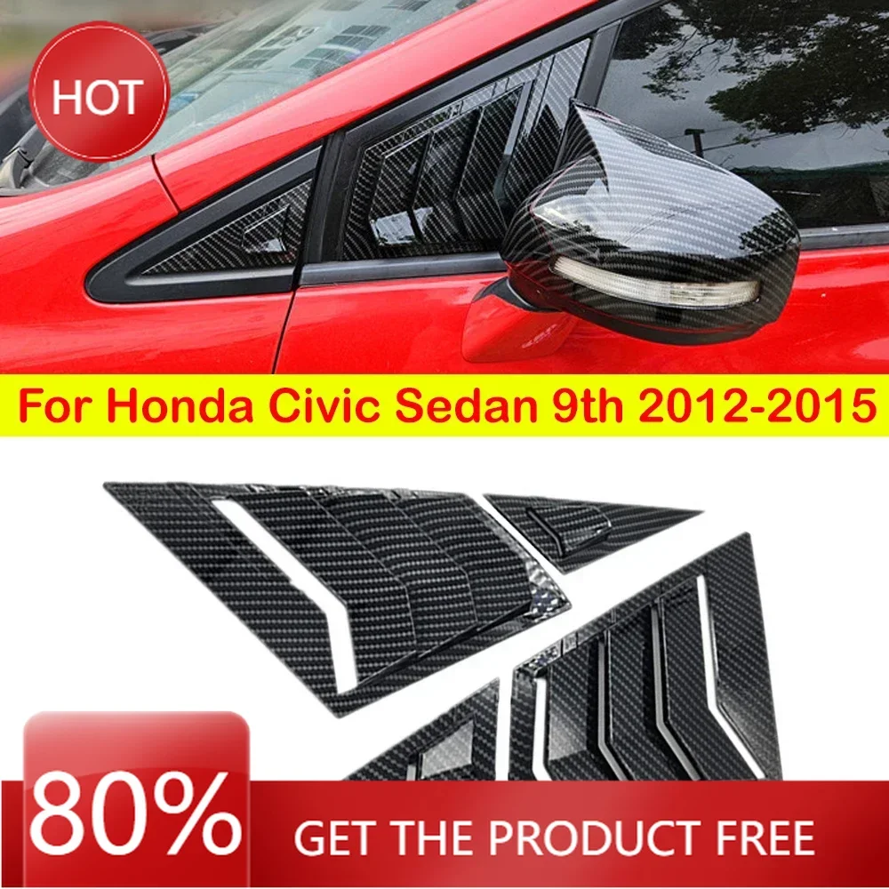 Cubiertas de espejos para Honda Civic Sedan 9th 2012-2015, ventana triangular delantera de coche, persiana lateral, persiana, cubierta embellecedora, pegatina