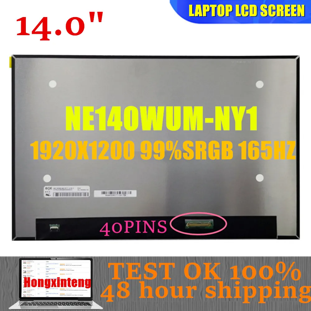 Painel de Exibição Led Original Ne140wum-ny1 Fit Ne140wum-ny1 V18.0 1920×1200 99 Srgb 165hz 400 Brilho Novo