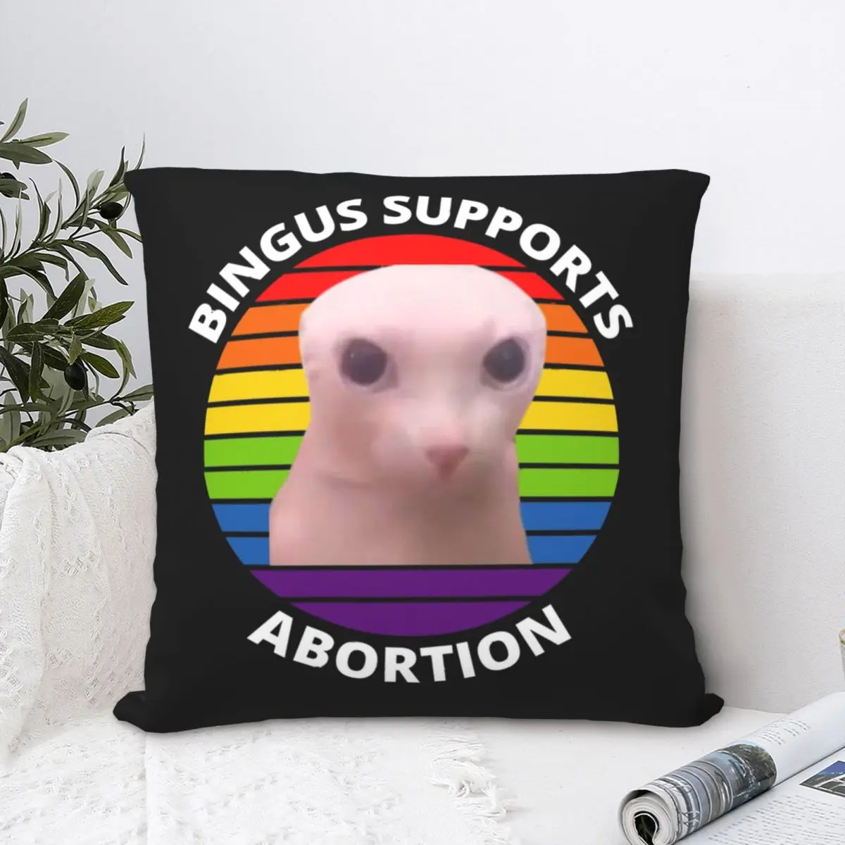 Bingus Supports Abortion Square Pillow Cases Sphynx Cat Cushion Covers Awesome Zippered Decorative Pillowcase for Home 40*40cm