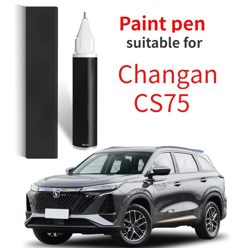 Paint Pen Suitable for Changan Cs75 plus Paint Fixer Andes Gray Dazzling Crystal White Pearl White CS75 Plus Special Car