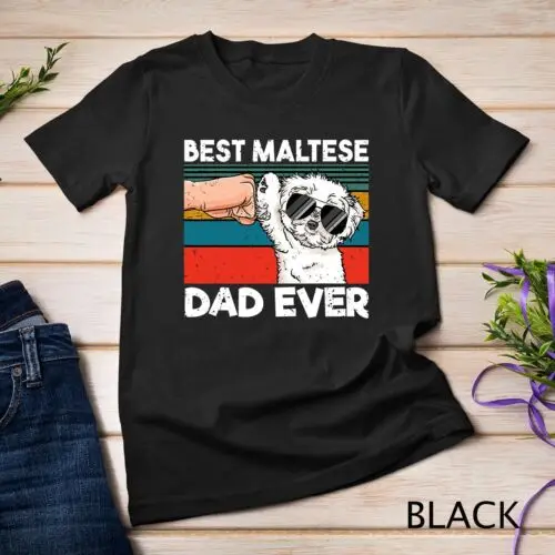 Mens Best Maltese Dad Ever Ghetto Fist Dog Lover Gift T-Shirt Unisex T-shirt