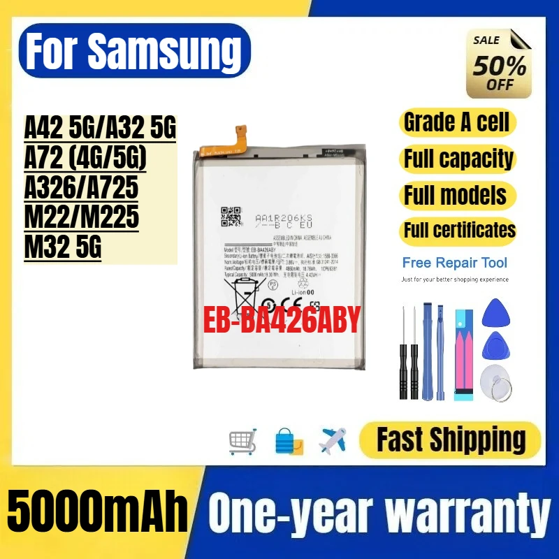 

EB-BA426ABY for Samsung A42 5G/A32 5G/A72 (4G/5G)/A326/A725/M22/M225/M32 5G Mobile Phone Battery replacement Bateria with tools