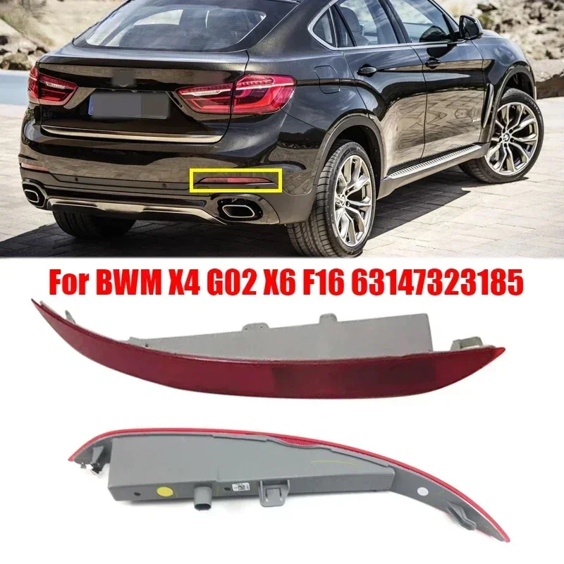 For BMW X4 G02 X6 F16 2007-2021 Rear Reverse Brake Stop Lamps Bumper Fog Lamp Reflector Warning Lamp Brake Light 63147323185