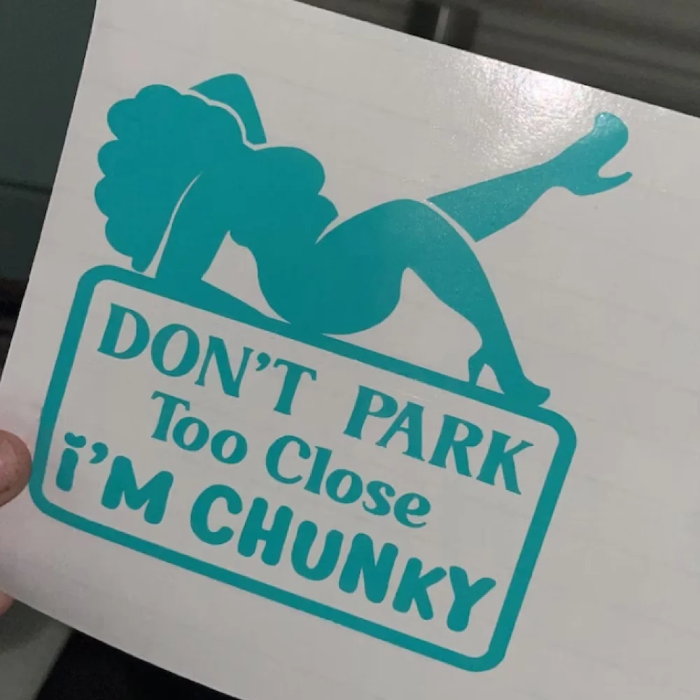 Funny Car Stickers Don’t Park Too Close I’m Chunky Windows Bumper Decals Decor Accessories Vinyl Waterproof