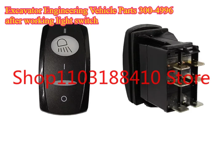 Excavator Engineering Vehicle Accessories 300-4996 After Working Light Switch