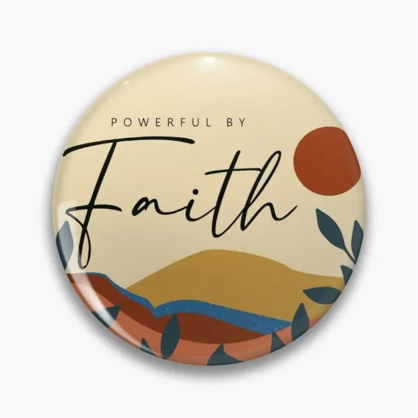 Powerful By Faith Rc 2021 Nordic Desig  Soft Button Pin Funny Creative Clothes Lapel Pin Women Decor Hat Badge Collar Lover