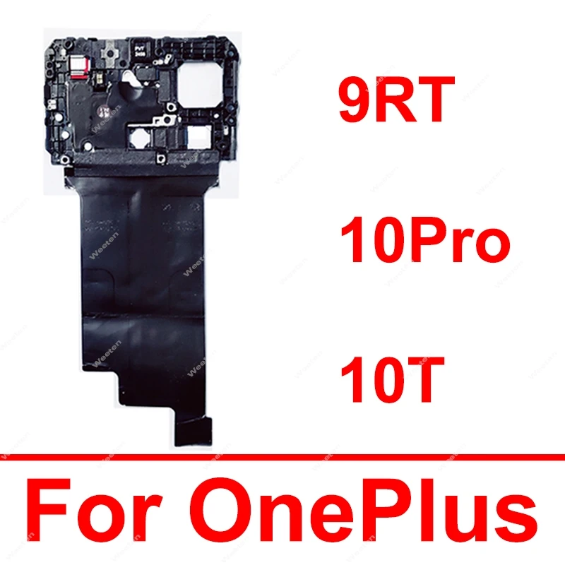 Mainboard Cover For Oneplus OnePlus 1+9RT 10 Pro 10T 5G Antenna Motherboard Frame Holder with NFC Flashlight Flex Parts