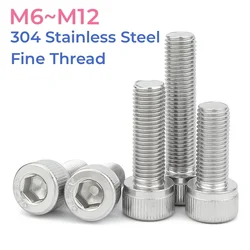 304 Stainless Steel Fine Thread Hexagon Hex Socket Cap Head Screw M6 M8 M10 M12 Pitch 0.75/1.0/1.25/1.5mm Fine Tooth Allen Bolts