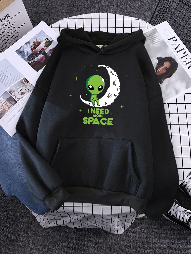 I Need More Space Green Alien Hooded For Women Personality Cartoons Hoodie Casual Fleece Pullovers Hip Hop Trendy Female Hoody